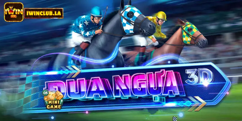 Đua ngựa 3d IWIN CLUB - Cách chơi Đơn Giản Và Hiệu Quả 1 Đua Ngựa 3d IWIN CLUB